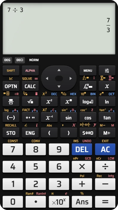 The fx-991EX screen showing 7 ÷ 3 with the answer seven thirds.